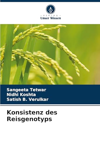 Konsistenz des Reisgenotyps von Verlag Unser Wissen
