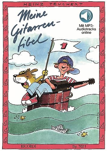 Meine Gitarrenfibel 1. Enthält Online-Audio Meine Gitarrenfibel 1. Enthält Online-Audio von Ricordi