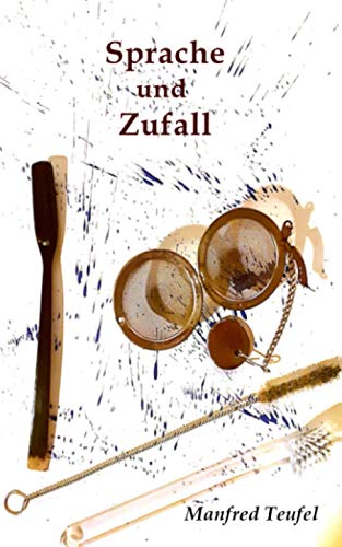 Sprache und Zufall von Independently published