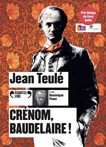 Crénom, Baudelaire ! von GALLIMARD