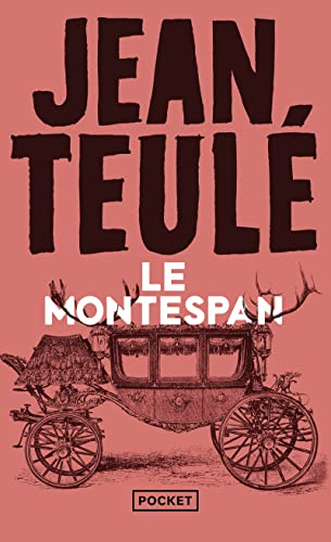 Le Montespan: Ausgezeichnet mit dem Grand Prix Palatine du roman historique 2008 und dem Prix Maison de la presse 2008