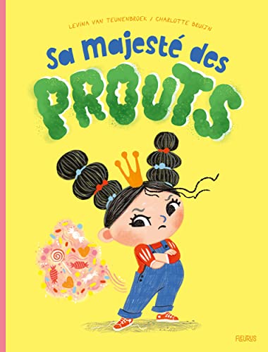 Sa Majesté des prouts von FLEURUS
