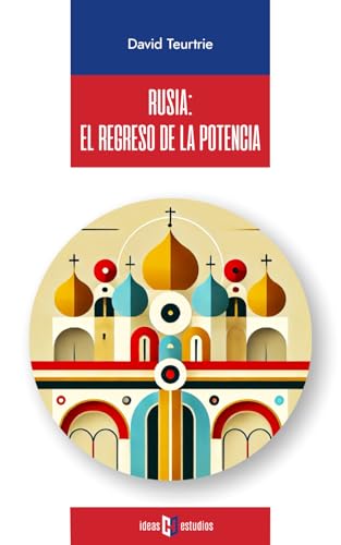 Rusia: el regreso de la potencia von Editorial Hypermedia Inc