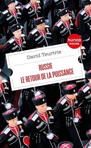 Russie : le retour de la puissance von DUNOD