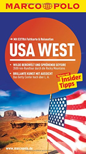 MARCO POLO Reiseführer USA West: Reisen mit Insider-Tipps. Mit EXTRA Faltkarte & Reiseatlas