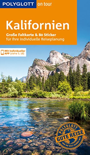 POLYGLOTT on tour Reiseführer Kalifornien: Mit großer Faltkarte und 80 Stickern POLYGLOTT on tour Reiseführer Kalifornien: Mit großer Faltkarte und 80 Stickern