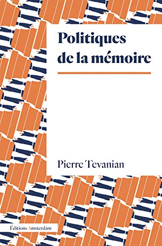 Politiques de la mémoire von AMSTERDAM