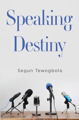 Speaking Destiny von Olympia Publishers