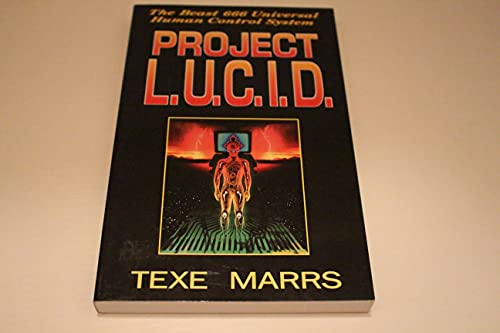 Project L.U.C.I.D.: The Beast 666 Universal Human Control System