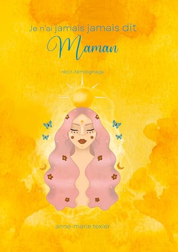 Je n'ai jamais jamais dit maman von BoD – Books on Demand – Frankreich