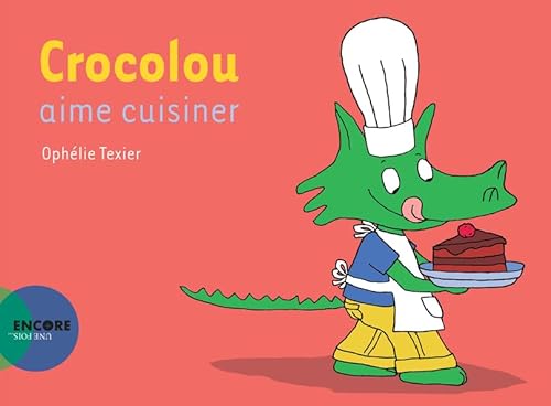 Crocolou aime cuisiner von Actes Sud