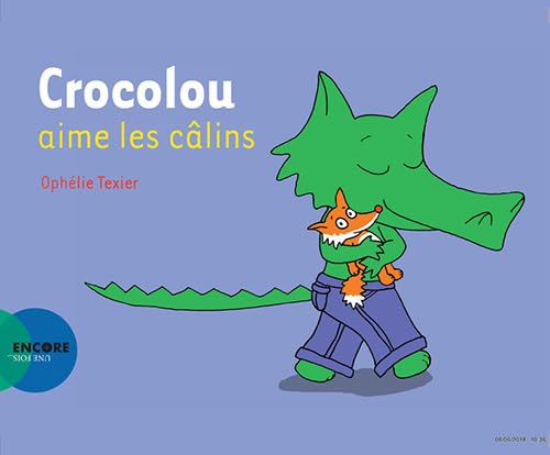 Crocolou aime les câlins. von Actes Sud
