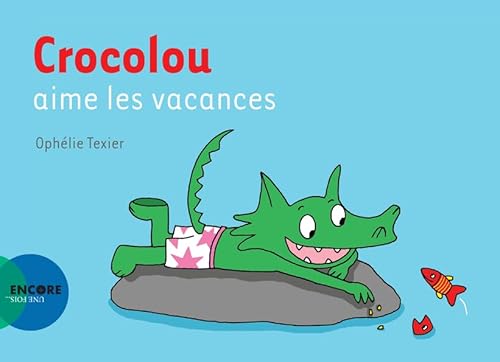 Crocolou aime les vacances von Actes Sud