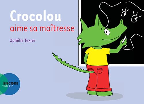 Crocolou aime sa maîtresse von Actes Sud