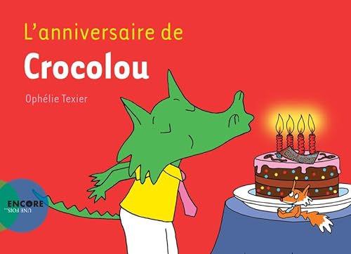 L'anniversaire de Crocolou von ACTES SUD