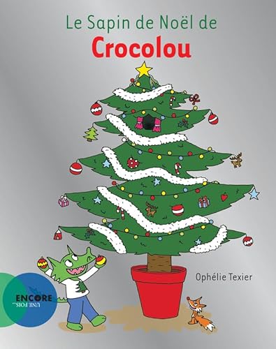Le Sapin de Noël de Crocolou von ACTES SUD