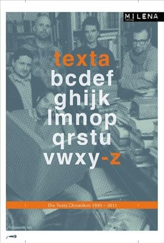 Die TEXTA-Chroniken 1993-2011 von Milena Verlag
