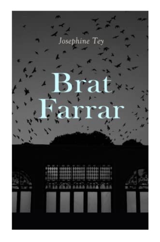 Brat Farrar: British Murder Mystery Brat Farrar: British Murder Mystery