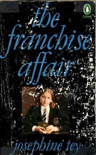 The Franchise Affair The Franchise Affair