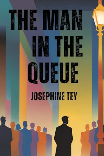The Man in the Queue The Man in the Queue von Independently published