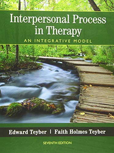 Interpersonal Process in Therapy: An Integrative Model (Mindtap Course List)