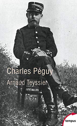Charles Peguy: Une humanité française von TEMPUS PERRIN