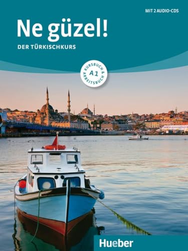 Ne güzel! A1: Der Türkischkurs / Kursbuch und Arbeitsbuch mit 2 Audio-CDs von Hueber
