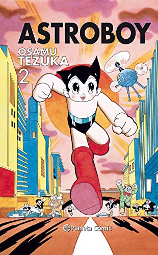 Astro Boy 2 (Manga: Biblioteca Tezuka, Band 2)