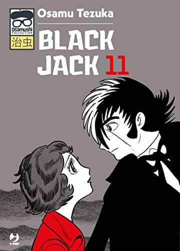Black Jack (Vol. 11) (J-POP. Osamushi collection) von Edizioni BD