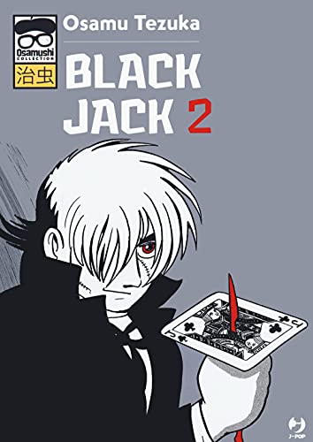 Black Jack (Vol. 2) (J-POP. Osamushi collection)