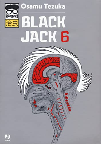 Black Jack (Vol. 6) (J-POP. Osamushi collection)