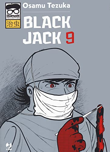 Black Jack (Vol. 9) (J-POP. Osamushi collection) von Edizioni BD