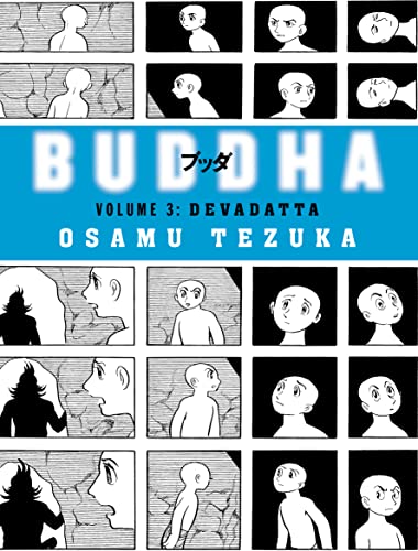 Devadatta: All Life is sacred... (Buddha, Band 3)
