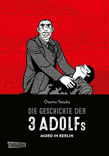 Die Geschichte der 3 Adolfs 1: Mord in Berlin | Welchen Zusammenhang gibt es zwischen 2 Gewaltverbrechen im Jahr 1936? Aufregender ... Fakten mit atemloser Spannung verbindet (1) von Carlsen Verlag GmbH