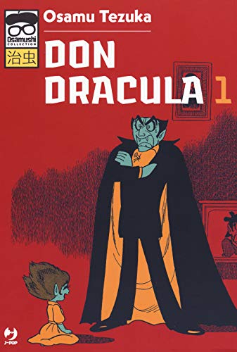 Don Dracula (Vol. 1) (J-POP. Osamushi collection) von Edizioni BD