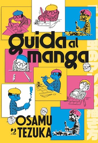 Guida al manga. Ediz. illustrata (J-POP. Osamushi collection) von Edizioni BD