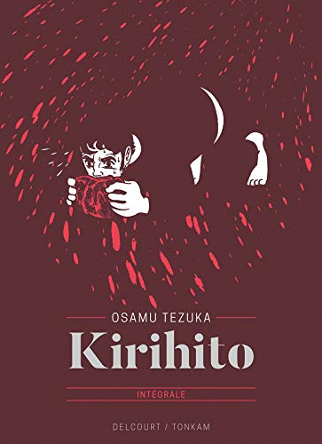 Kirihito - Édition prestige Kirihito - Édition prestige von Éditions Delcourt