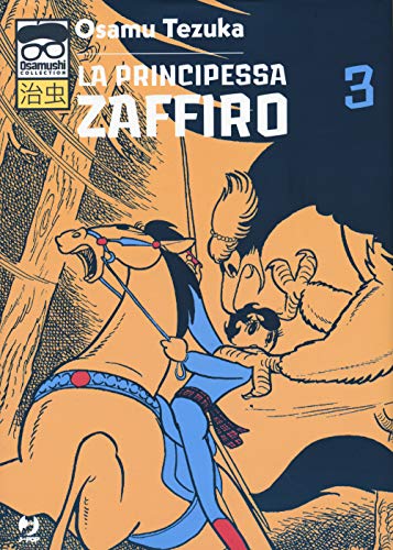 La principessa Zaffiro (Vol. 3) (J-POP. Osamushi collection)