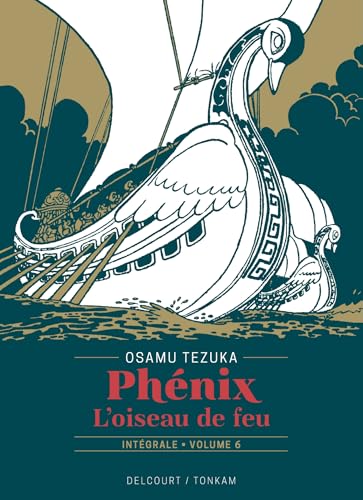 Phénix l'oiseau de feu - Édition prestige T06 Phénix l'oiseau de feu - Édition prestige T06 von DELCOURT