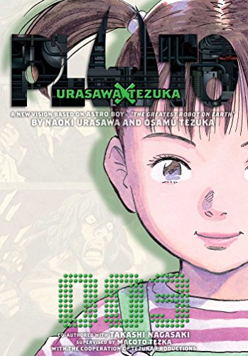 Pluto: Ursawa x Tezuka Volume 3: Urasawa X Tezuka (PLUTO GN URASAWA X TEZUKA, Band 3) von Viz Media