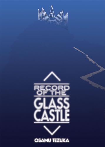 Record of Glass Castle