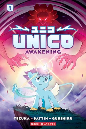 Unico 1: Awakening: An Original Manga (Unico Awakening) von Scholastic US