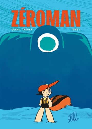 ZéroMan, tome 1