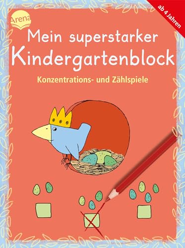 Mein superstarker Kindergartenblock. Konzentrations- und Zählspiele: 80 Rätsel für Kindergartenkinder (Kleine Rätsel und Übungen für Kindergartenkinder)