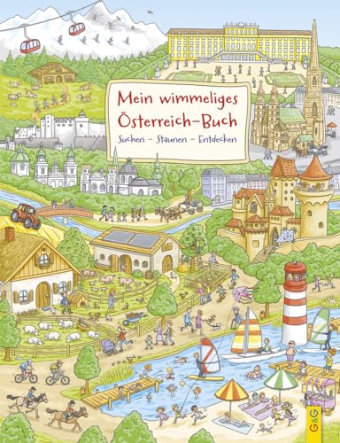 Mein wimmeliges Österreich-Buch: Suchen – Staunen – Entdecken von G&G Verlag, Kinder- und Jugendbuch