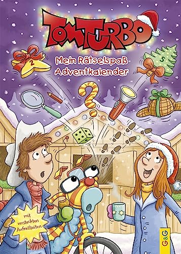 Tom Turbo Mein Rätselspaß Adventkalender: Geheime Mission am Christkindlmarkt (Tom Turbo: Turbotolle Leseabenteuer) von G&G Verlag, Kinder- und Jugendbuch