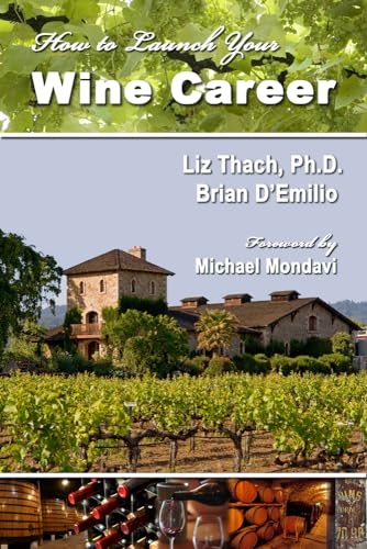 How to Launch Your Wine Career