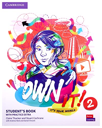 Own it! Level 2 Student's Book with Practice Extra von Cambridge University Press
