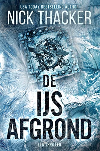 De Ijs Afgrond (Harvey Bennett Thrillers - Dutch, Band 3)