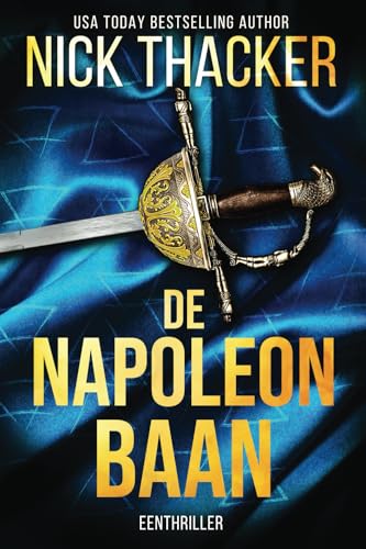 De Napoleon Baan (Harvey Bennett Thrillers - Dutch, Band 11) von Independently published
